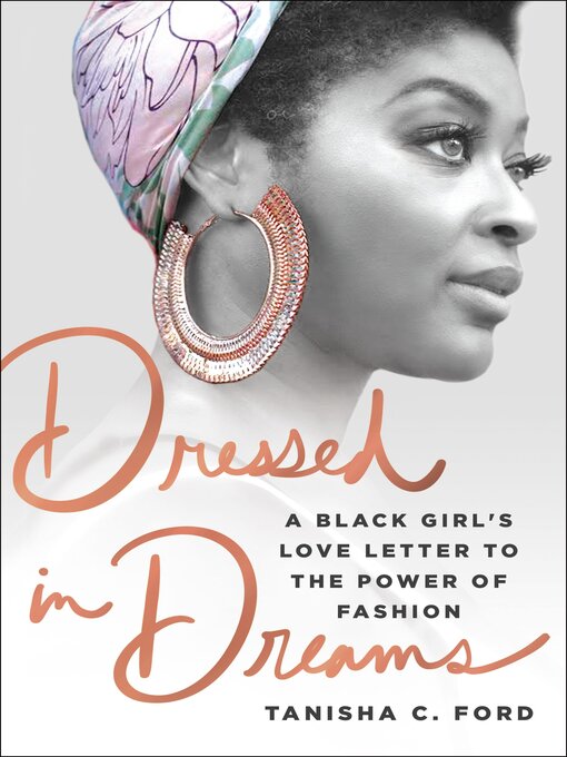 Title details for Dressed in Dreams by Tanisha C. Ford - Available
